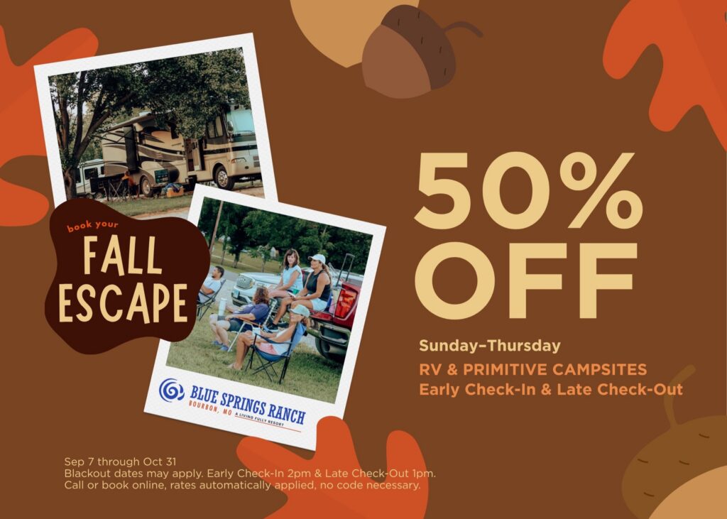 Fall Escape flyer: 50% off RV and primitive campsites Sunday to Thursday, with early check-in and late check-out, September 7 through October 31